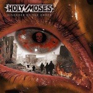Cover for Holy Moses · Disorder of the Order (CD) (2010)