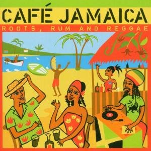 Roots, Rum and Reggae-v/a - Cafe Jamaica - Música - Metro - 0698458116529 - 5 de junho de 2002