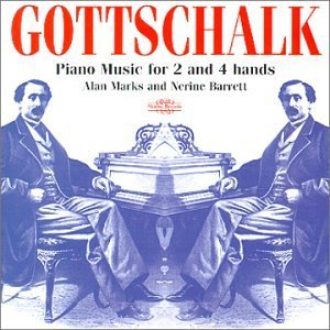 Cover for Gottschalk / Marks,alan / Barrett,nerine · Piano Music for 2 &amp; 4 Hands (CD) (2000)