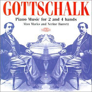 Piano Music for 2 & 4 Hands - Gottschalk / Marks,alan / Barrett,nerine - Muziek - NIMBUS - 0710357704529 - 15 februari 2000