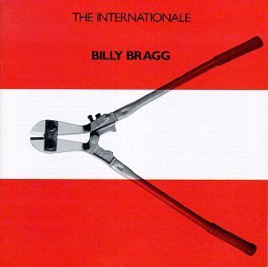Cover for Billy Bragg · The Internationale (CD) [Expanded edition] (2006)