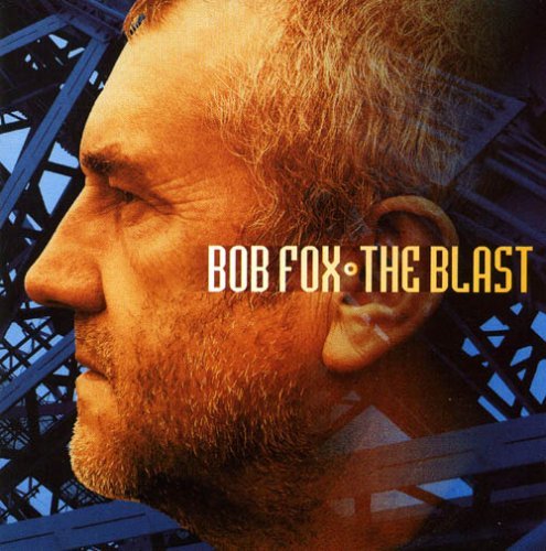 Cover for Bob Fox · Blast (CD) (2006)