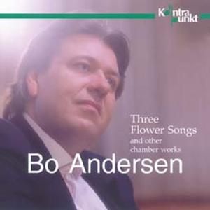 Cover for Bo Andersenm · Three Flower Songs (CD) (2002)