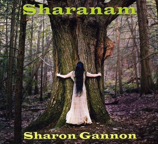 Sharanam - Sharon Gannon - Musik - WHITE SWAN - 0717147009529 - 27. april 2010