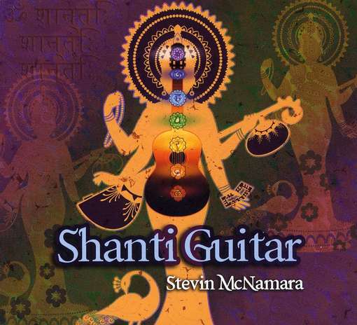 Cover for Stevin Mcnamara · Shanti Guitar (CD) (2012)