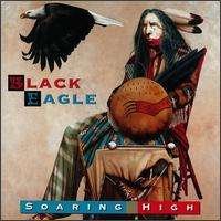 Cover for Black Eagle · Black Eagle-soaring High (CD) (2000)