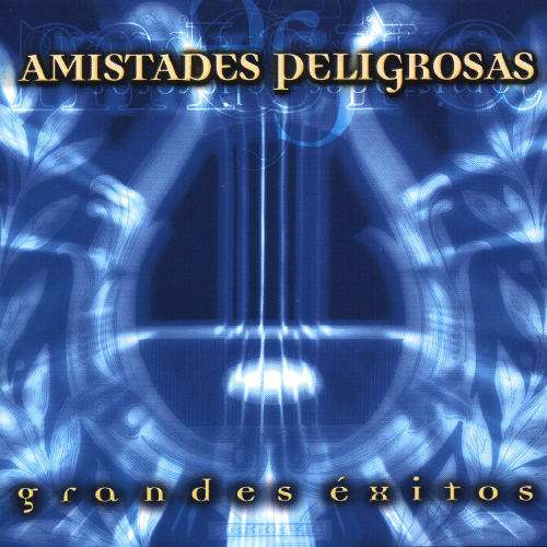 Cover for Amistades Peligrosas · Grandes Exitos (CD) (2004)