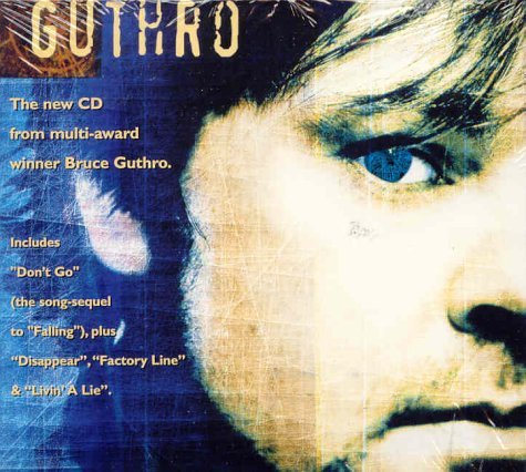 Bruce Guthro - Bruce Guthro - Música - EMI - 0724352500529 - 30 de julio de 2001