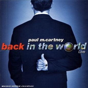 Cover for Paul McCartney · Back In The World Live (CD) (2003)