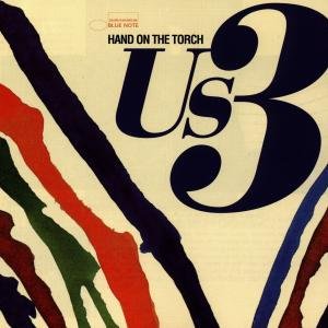 Hand on the Torch - Us3 - Musik - POL - 0724382958529 - 21. juni 1993