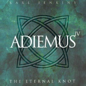 Adiemus, Vol. 4: Eternal Knot - Adiemus - Musiikki - WEA - 0724384996529 - keskiviikko 15. marraskuuta 2017