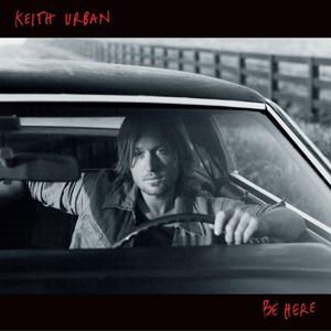 Be Here - Keith Urban - Muziek - CAPITOL - 0724386356529 - 15 oktober 2004