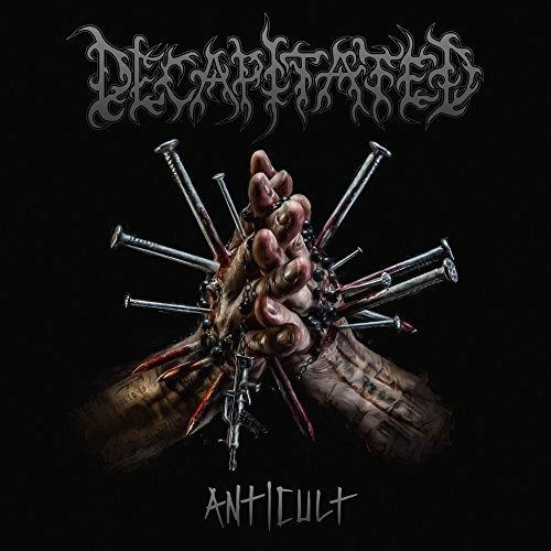 Cover for Decapitated · Anticult (CD) (2017)