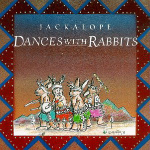 Cover for Jackalope · Dances With Rabbits (CD) (2007)