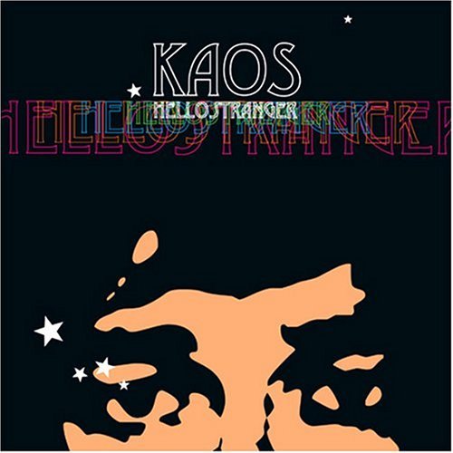 Kaos · Hello Stranger (CD) (2017)