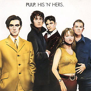 His & Hers - Pulp - Musik - POL - 0731452400529 - 18. juni 2008