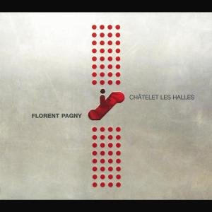 Cover for Florent Pagny · Chatelet Les Halles (CD) (2000)