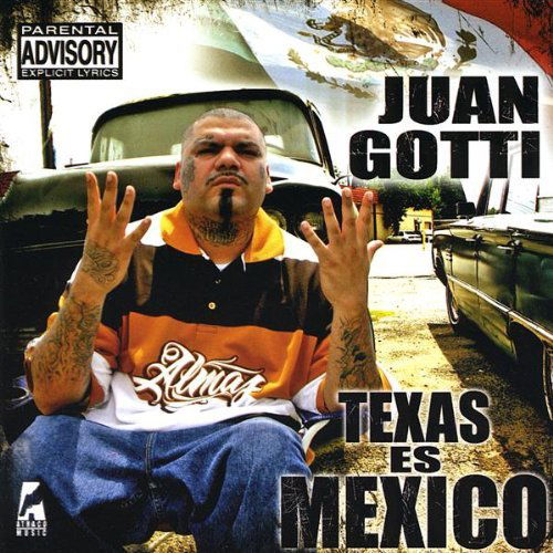 Cover for Juan Gotti · Texas Es Mexico (CD) (2010)