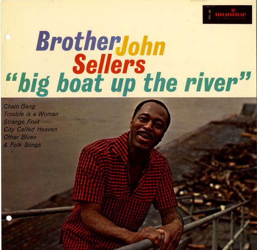 Cover for Brother John Sellers · Big Boat Up the River (CD) (2012)