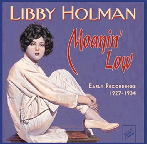 Cover for Libby Holman · Moanin Low (CD) (1996)
