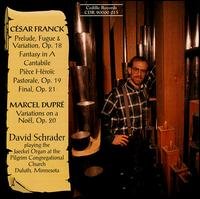 Cover for David Schrader · Organ Music By Franck  Dupre (CD) (2010)