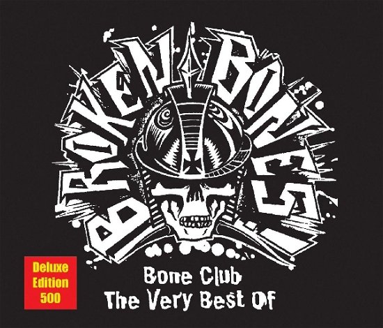 Bones Club - Broken Bones - Music - ANARCHY - 0741157285529 - July 21, 2008