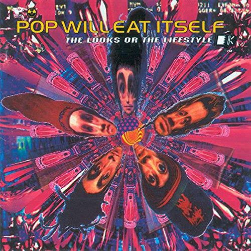 Cover for Pop Will Eat Itself · Looks or the Lifestyle? (CD) (1992)