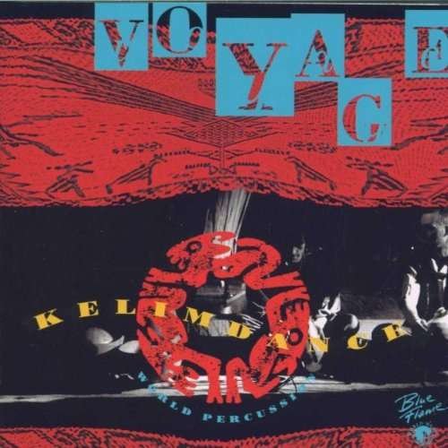 Cover for Voyage · Kelim Dance (CD) (2018)