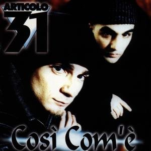Cover for Articolo 31 · Cosi Com E (CD) (2000)