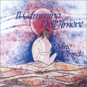 Il Cammino Dell'amore - Nino D'angelo - Muzyka - RICORDI - 0743216513529 - 19 lutego 1992