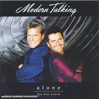 Cover for Modern Talking · Alone - the 8th Album (CD)