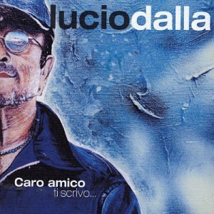 Cover for Dalla Lucio · Caro Amico Ti Scrivo...Be (CD) (2017)