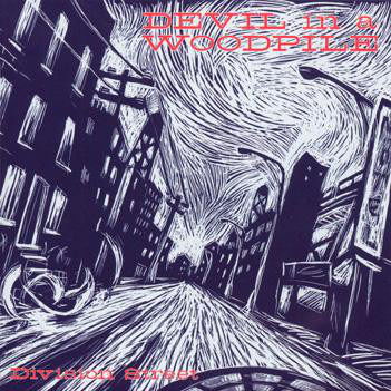 Cover for Devil in a Woodpile · Division Street (CD) (2000)