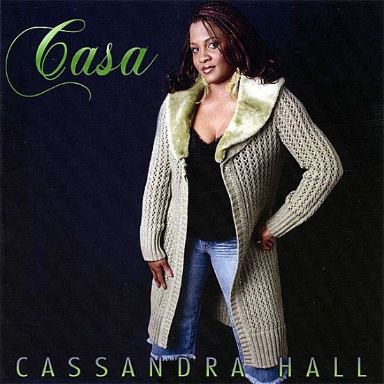 Cover for Casa · Cassandra Hall (CD) (2007)