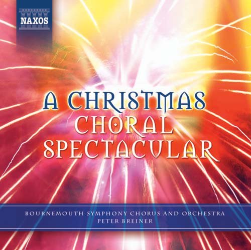 Cover for Bournemouth So &amp; Chorus / Breiner · Christmas Choral Spectacular (CD) (2005)