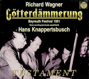 Götterdämmerung Testament Klassisk - Knappertsbusch / Varnay / Aldenhoff - Musiikki - DAN - 0749677417529 - 2000