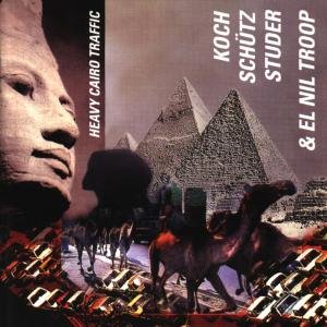 Cover for Koch / Schutz / Studer · Heavy Cairo Traffic (CD) (1997)