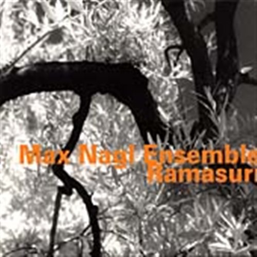 Cover for Max Nagl · Ensemble Ramasuri (CD) (2007)