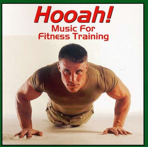 Cover for Us Military Bands / Various Artists · Hooah! Music For Finess Training (CD) (2007)