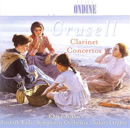 Cover for Crusell / Kriikku / Oramo / Finnish Radio Sym Orch · Clarinet Concertos (CD) (2001)