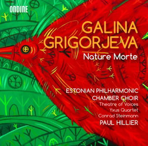 Works for Chamber Choir & Chamber Ensembles - Grigorjeva / Estonian Philharmonic Chamber Choir - Musikk - ONDINE - 0761195124529 - 12. februar 2016