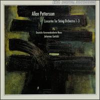 Concerti for String Orchestra 1-3 - Pettersson / Goritzki - Musikk - CPO - 0761203922529 - 25. oktober 1994