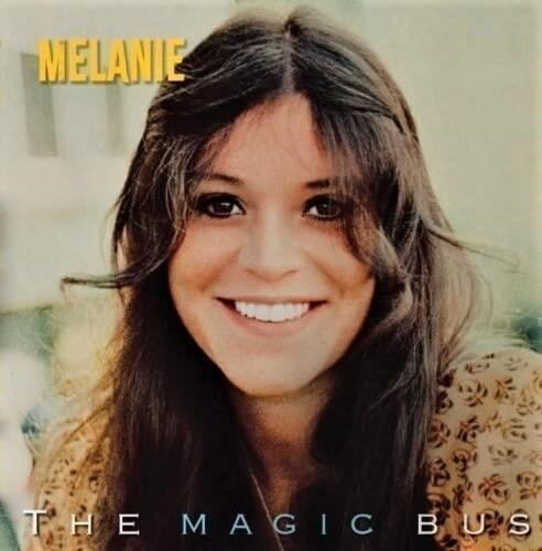 Magic Bus (Live Radio Broadcast) - Melanie - Musiikki -  - 0762184217529 - perjantai 12. toukokuuta 2023