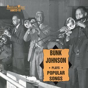 Cover for Bunk Johnson · Plays Popular Songs (CD) (2014)