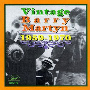 Cover for Barry &amp; The Young Bloods Martyn · Vintage Barry Martyn - 1959, 1970 (CD) (2014)