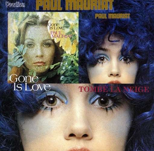 Cover for Paul Mauriat · Gone Is Love &amp; Tombe La Neige (CD) (2011)