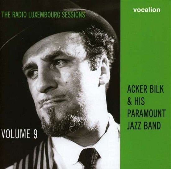 Cover for Acker Bilk · Radio Luxembourg Sessions Vol.9 (CD) (2013)
