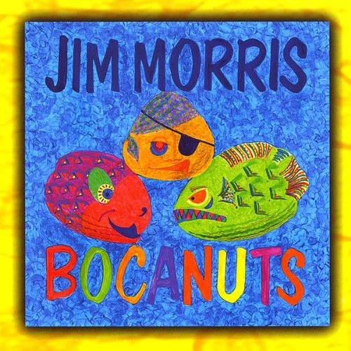 Cover for Jim Morris · Bocanuts (CD) (2009)