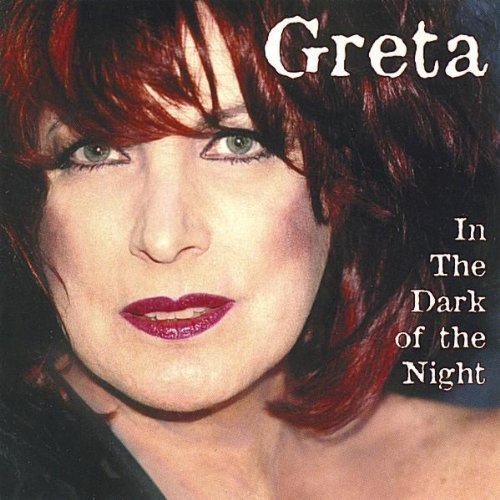 In the Dark of the Night - Greta - Musiikki - Original Cast - 0765481904529 - tiistai 2. tammikuuta 2001