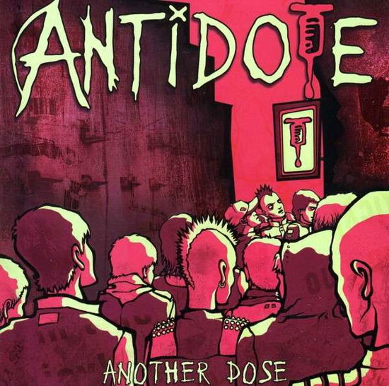 Cover for Antidote · Another Dose (CD) (2007)